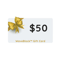 WaveBlock® Gift Cards $50 WaveBlock Gift Card WaveBlock Digital Gift Card | Give the Gift of Protection emf protection radiation blocker 5g
