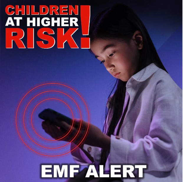 picture of a young girl holding a cell phone in her hands with EMF radiation waves coming off of it. The photo says in big bold letters "Children at higher risk! EMF alert!"